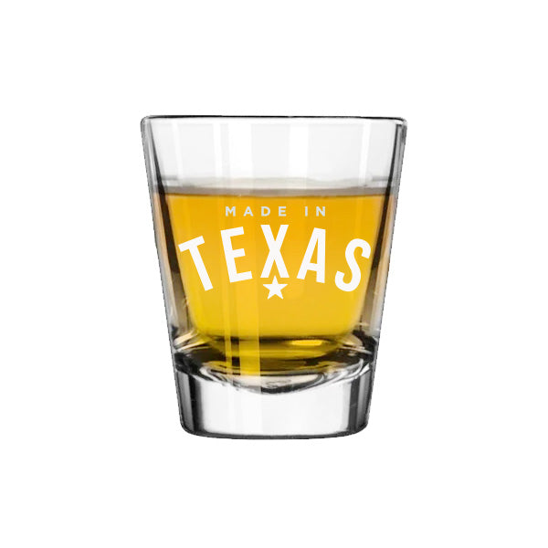 Made in Texas Shot Glass