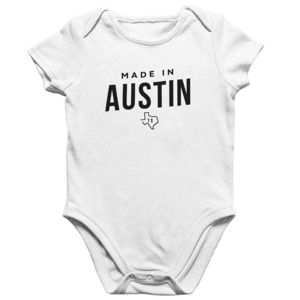 Made in Austin TX Onesie