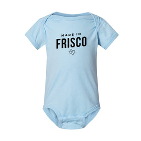 Made in Frisco TX Onesie