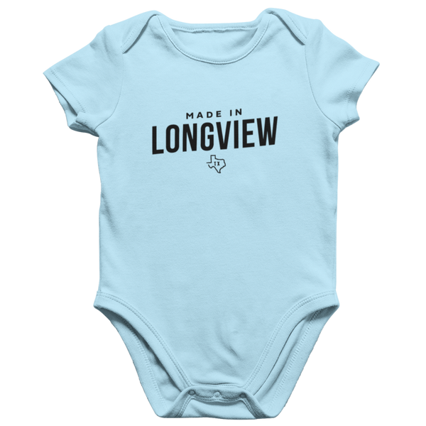 Made in Longview TX Onesie
