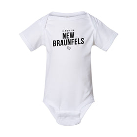 Made in New Braunfels TX Onesie