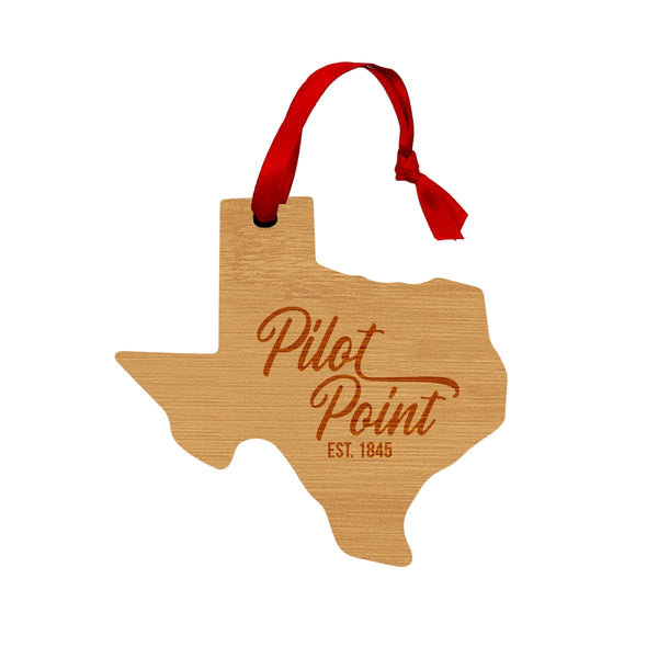 Pilot Point Wooden Ornament - Texas Shape