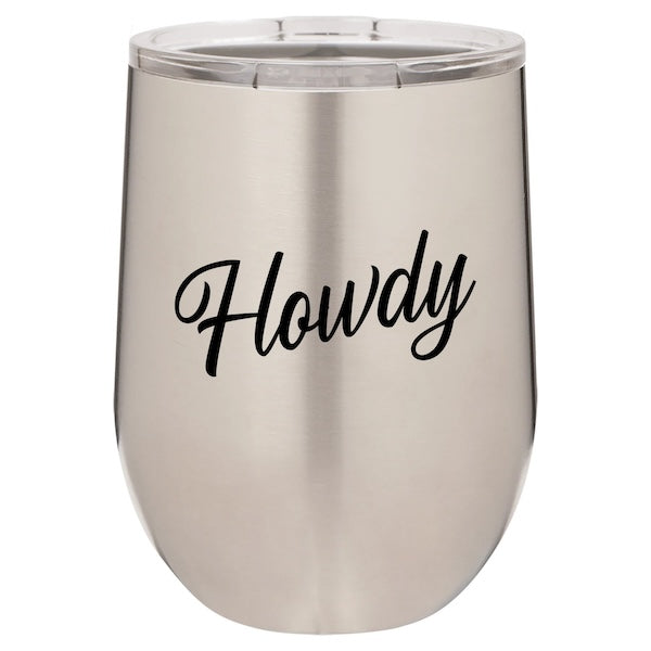 Howdy Insulated Stemless Wine Tumbler