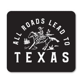 All Roads Lead to Texas Decal