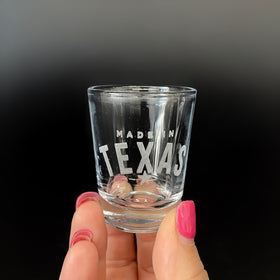 Made in Texas Shot Glass