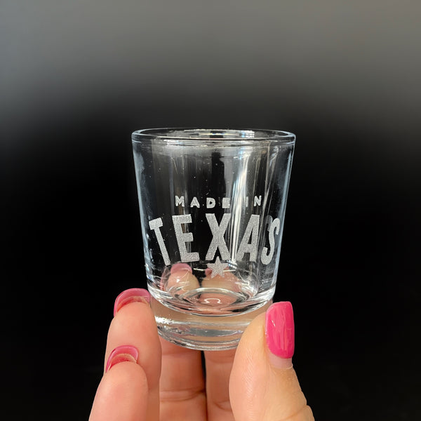 Made in Texas Shot Glass