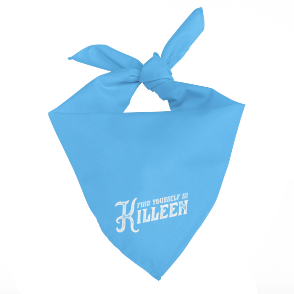 Killeen Texas Bandana - Find Yourself