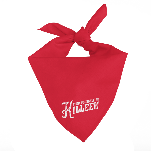 Killeen Texas Bandana - Find Yourself