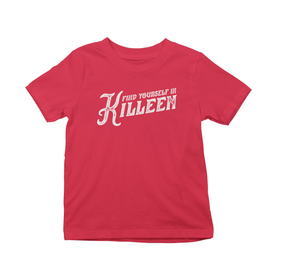 Killeen Texas Toddler T-shirt - Find Yourself