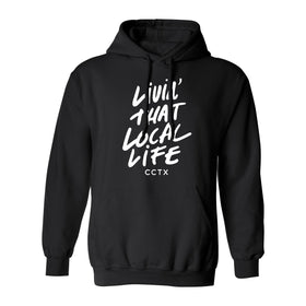 Local Life CCTX Hoodie