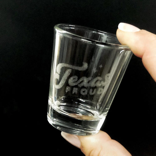 Texas Proud Shot Glass