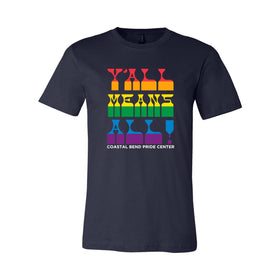 Y'all Means All T-Shirts