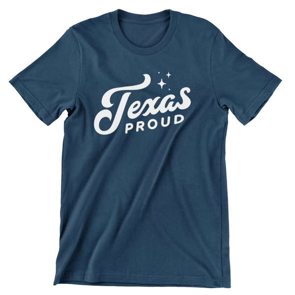 Texas Proud T-Shirt